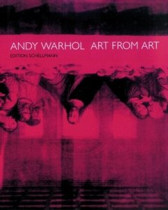 Art from Art - Andy Warhol - Art From Art