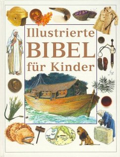 Illustrierte Bibel für Kinder Cover Illustrierte Bibel für Kinder