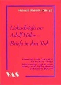 Liebesbriefe an Adolf Hitler, Briefe in den Tod