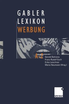 Gabler Lexikon Werbung - Behrens, Gerold / Esch, Franz-Rudolf / Leischner, Erika / Neumaier, Maria (Hgg.)