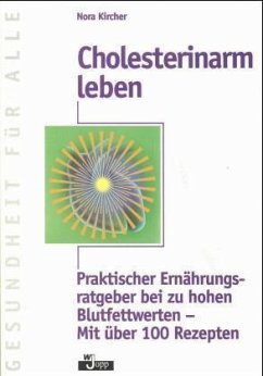 Cholesterinarm leben - Kircher, Nora