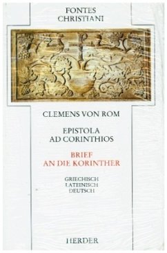 Fontes Christiani 1. Folge. Epistola ad Corinthios / Fontes Christiani, 1. Folge Bd.15 - Clemens von Rom