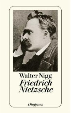 Friedrich Nietzsche - Nigg, Walter