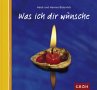 Was ich Dir wünsche - Bild 1
