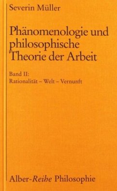 Cover Phänomenologie und philosophische Theorie der Arbeit / Phänomenologie und philosophische Theorie der Arbeit 2