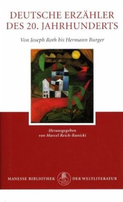 Deutsche Erzähler des 20. Jahrhunderts - Ranicki, Marcel Reich-; Reich-Ranicki, Marcel
