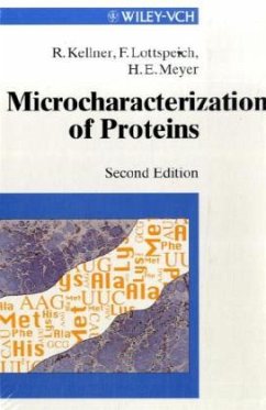 Microcharacterization of Proteins - Kellner, Roland;Lottspeich, Friedrich;Meyer, Helmut E.