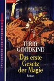 Das erste Gesetz der Magie / Das Schwert der Wahrheit Bd.1 Das erste Gesetz der Magie / Das Schwert der Wahrheit Bd.1