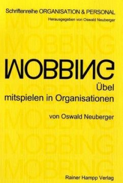 Mobbing - Neuberger, Oswald