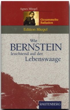 Cover Wie Bernstein leuchtend auf der Lebenswaage