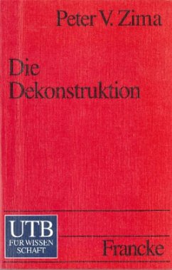 Die Dekonstruktion - Zima, Peter V.