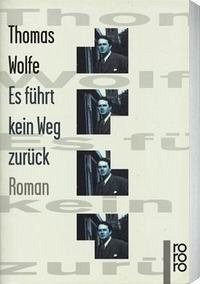 Es führt kein Weg zurück - Wolfe, Thomas