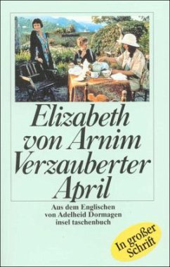 Verzauberter April - Arnim, Elizabeth von