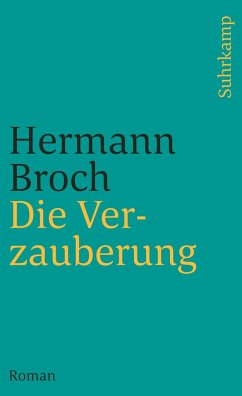 Die Verzauberung - Broch, Hermann