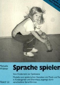 Sprache spielen - Widmer, Manuela