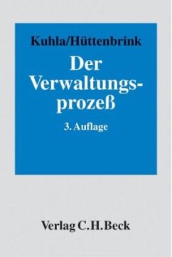 Der Verwaltungsprozess - Kuhla, Wolfgang;Hüttenbrink, Jost;Endler, Jan