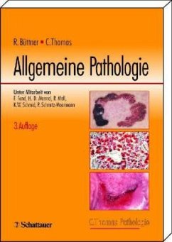 Allgemeine Pathologie - Büttner, Reinhard; Thomas, Carlos