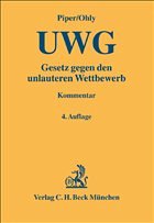 Gesetz gegen den unlauteren Wettbewerb (UWG) - Piper, Henning / Ohly, Ansgar