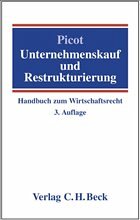 Unternehmenskauf und Restrukturierung - Picot, Gerhard (Hrsg.)