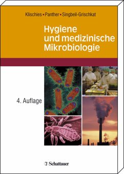 Hygiene und medizinische Mikrobiologie - Klischies, Rainer / Panther, Ursula / Singbeil-Grischkat, Vera