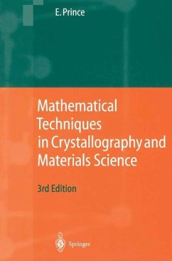 Mathematical Techniques in Crystallography and Materials Science - Prince, Edward