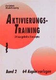 Aktivierungstraining / Aktivierungstraining TEIL, Bd.2