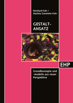 Gestalt-Ansatz - Fuhr, Reinhard;Gremmler-Fuhr, Martina