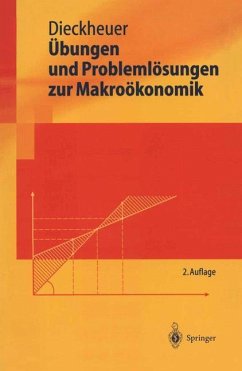 Übungen und Problemlösungen zur Makroökonomik - Dieckheuer, Gustav