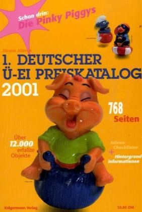 1. Deutscher Ü-Ei Preiskatalog 2001