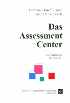 Das Assessment-Center - Fisseni, Hermann-Josef;Fennekels, Georg P.