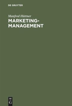 Marketing-Management - Hüttner, Manfred;Pingel, Annette;Schwarting, Ulf
