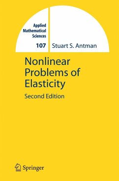 Nonlinear Problems of Elasticity - Antman, Stuart