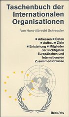 Taschenbuch der Internationalen Organisationen - Schraepler, Hans-Albrecht