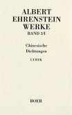 Werke III: Chinesische Dichtungen, 2 Teile / Werke Bd.3/1-2