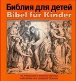 Bibel für Kinder. Biblija dlja Detej