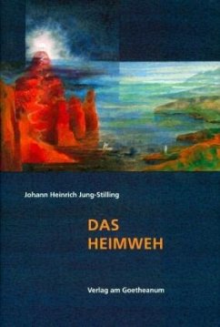 Das Heimweh - Jung-Stilling, Johann H.