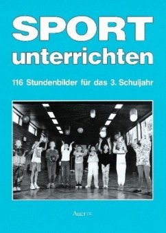Cover 116 Stundenbilder für das 3. Schuljahr / Sport unterrichten