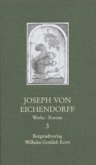 Joseph von Eichendorff - Werke 3 / Werke, 6 Bde. Bd.3