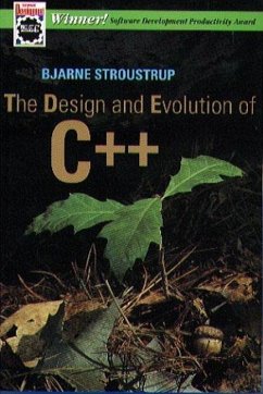 The Design and Evolution of C++ - Stroustrup, Bjarne