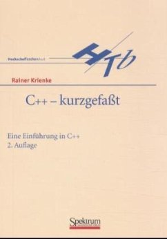 C++ kurzgefasst - Krienke, Rainer