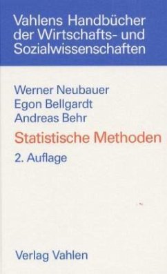 Statistische Methoden - Neubauer, Werner; Bellgardt, Egon; Behr, Andreas