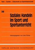 Soziales Handeln im Sport und Sportunterricht