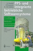 PPS-Systeme und integrierte betriebliche Softwaresysteme