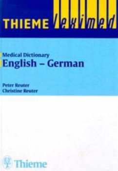 English-German / Medizinisches Wörterbuch Bd.1 - Reuter, Christine / Reuter, Peter