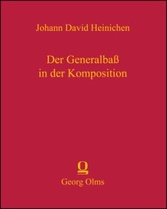 Der Generalbaß in der Komposition - Heinichen, Johann D.