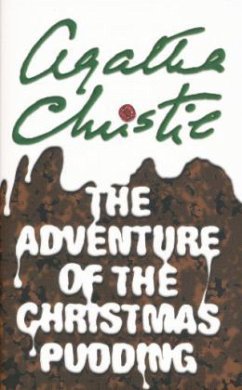 The Adventure of the Christmas Pudding - Christie, Agatha