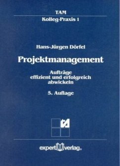 Projektmanagement - Dörfel, Hans-Jürgen