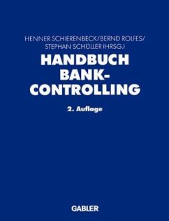 Handbuch Bankcontrolling - Schierenbeck, Henner / Rolfes, Bernd / Schüller, Stephan (Hgg.)