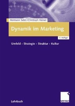 Dynamik im Marketing - Sabel, Hermann; Weiser, Christian