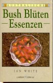 Australische Bush Blüten Essenzen Australische Bush Blüten Essenzen